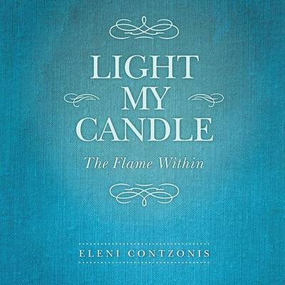 Light My Candle: The Flame Within (Paperback)