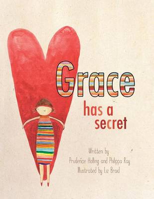 Grace Has a Secret (Paperback)