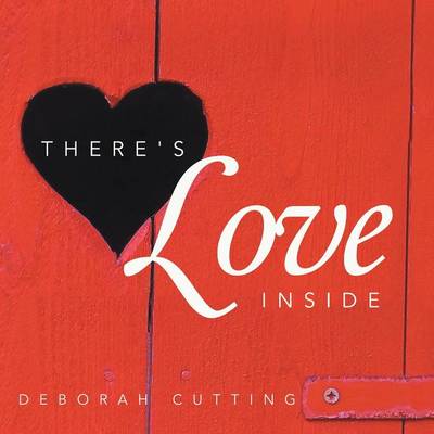 There's Love Inside (Paperback)