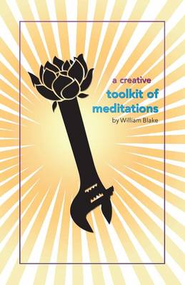 A Creative Toolkit of Meditations (Paperback)