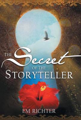 Secret of the Storyteller (Hardback)