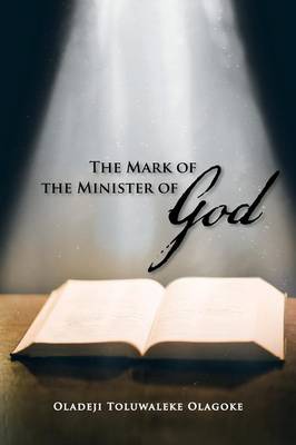 The Mark of the Minister of God (Paperback)