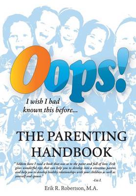 OOPS! the Parenting Handbook: I Wish I Had Known This Before (Hardback)