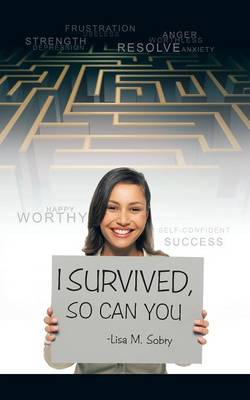 I Survived, So Can You (Paperback)