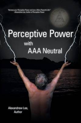Perceptive Power with AAA Neutral (Paperback)