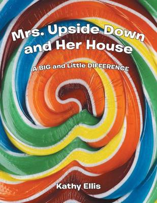 Mrs. Upside Down and Her House (Paperback)