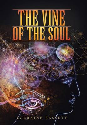 The Vine of the Soul (Hardback)