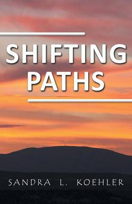 Shifting Paths (Paperback)