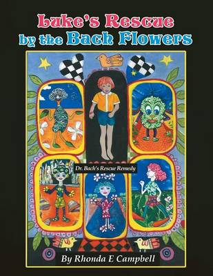 Luke's Rescue by the Bach Flowers (Paperback)