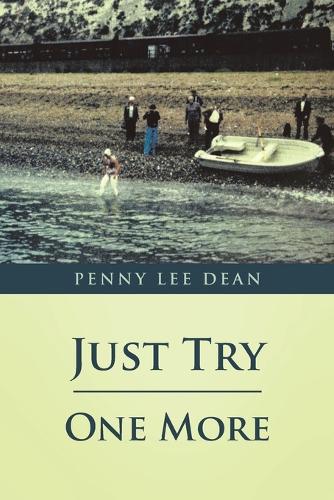 Just Try One More (Paperback)