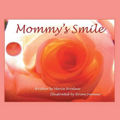Mommy's Smile (Paperback)
