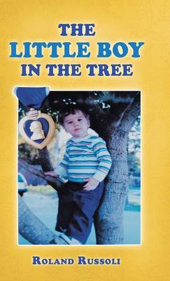 The Little Boy in the Tree (Hardback)