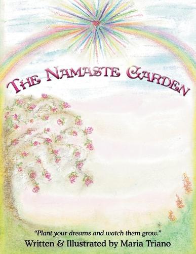 The Namaste Garden (Paperback)