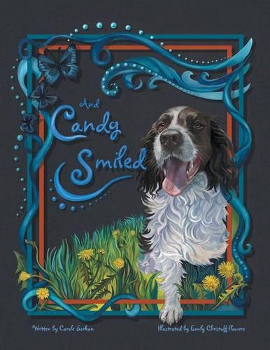 And Candy Smiled (Paperback)