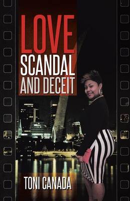 Love, Scandal, and Deceit (Paperback)