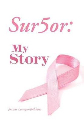 Sur5or: My Story (Hardback)