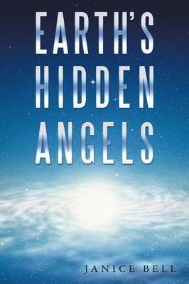 Earth's Hidden Angels (Paperback)