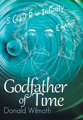 Godfather of Time (Hardback)