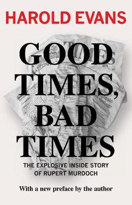 Good Times, Bad Times (Paperback)