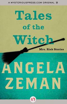 Tales of the Witch: Mrs. Risk Stories (Paperback)