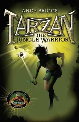 The Jungle Warrior - Tarzan 2 (Paperback)