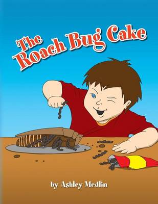 The Roach Bug Cake (Paperback)
