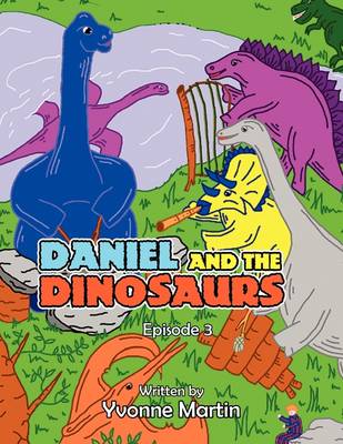 Daniel and the Dinosaurs: Episode 3 (Paperback)