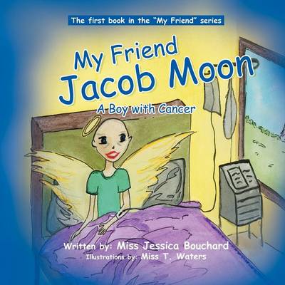 My Friend Jacob Moon (Paperback)