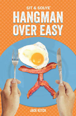 Sit & Solve (R) Hangman Over Easy (Paperback)