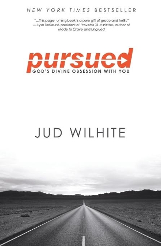 Pursued: God's Divine Obsession with You (Paperback)