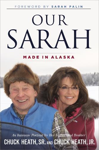 Our Sarah: Made in Alaska (Hardback)