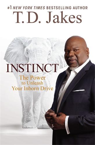 Instinct: The Power to Unleash Your Inborn Drive (Paperback)