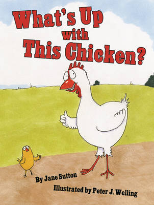 What's Up with This Chicken? (Hardback)