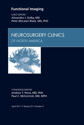 Cover Functional Imaging, An Issue of Neurosurgery Clinics - The Clinics: Surgery 22-2