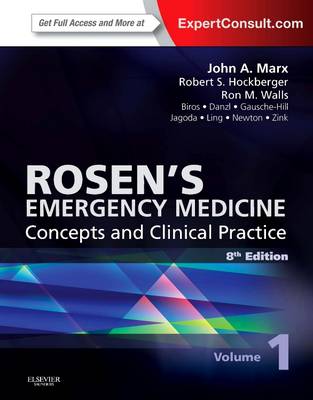 Rosen's Emergency Medicine - Concepts and Clinical Practice, 2-Volume Set: Expert Consult Premium Edition - Enhanced Online Features and Print (Hardback)