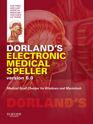 Dorland's Electronic Medical Speller Version 6.0 (CD-ROM)