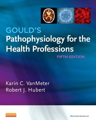 Gould's Pathophysiology for the Health Professions (Paperback)