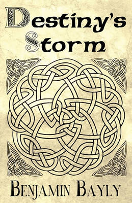 Destiny's Storm (Paperback)