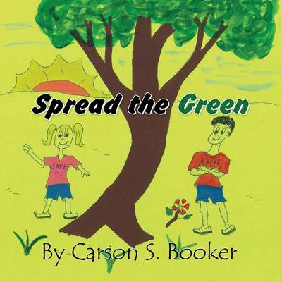 Spread the Green (Paperback)