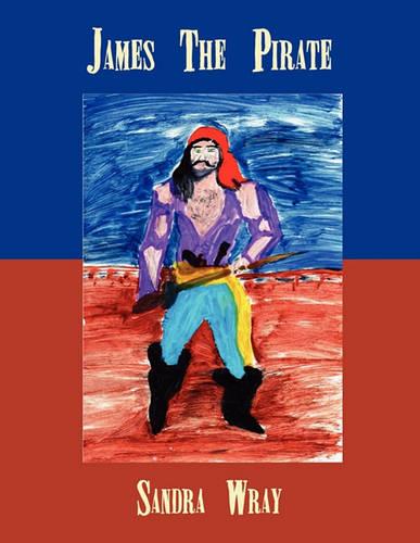 James the Pirate (Paperback)