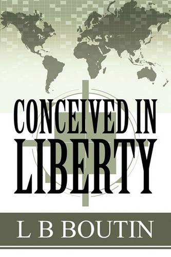 Conceived in Liberty (Paperback)