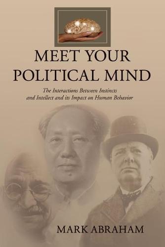 Meet Your Political Mind (Paperback)
