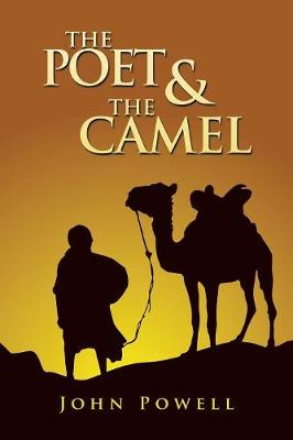 The Poet & the Camel (Paperback)