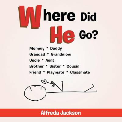 Where Did He Go? (Paperback)