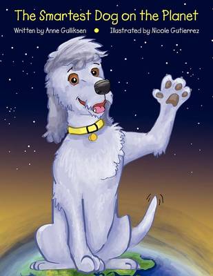 The Smartest Dog on the Planet (Paperback)