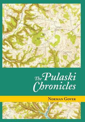 The Pulaski Chronicles (Hardback)