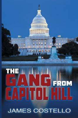 The Gang from Capitol Hill (Paperback)