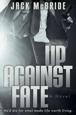 Up Against Fate (Paperback)
