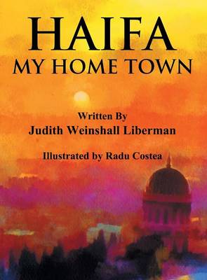 Haifa: My Home Town (Hardback)