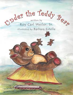 Under the Teddy Bear (Paperback)